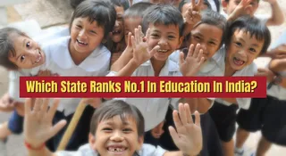 Which State Ranks No.1 In Education In India?