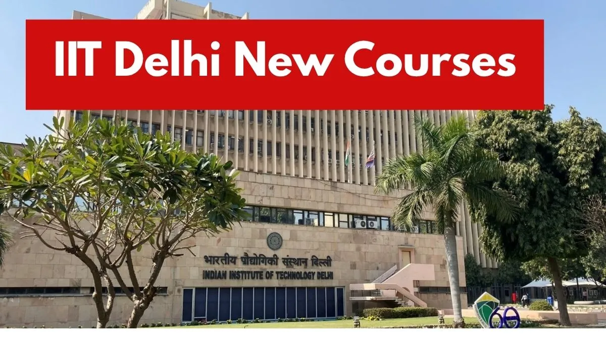 iit-delhi-launches-five-innovative-programmes-including-btech-in-design-semiconductor-certificate-more-details-here