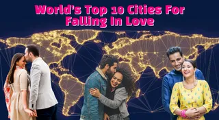 Which Are The Top 10 World’s Best Cities To Find Love? Indian City Ranks First