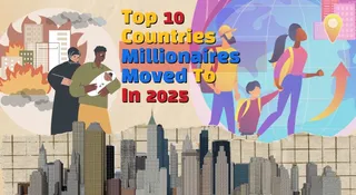 Where Are Most Of The World's Millionaires Migrating To In 2025?