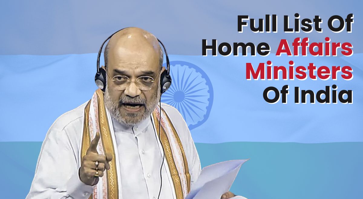 complete-list-of-home-affairs-ministers-of-india-from-sardar-vallabhbhai-patel-to-amit-shah