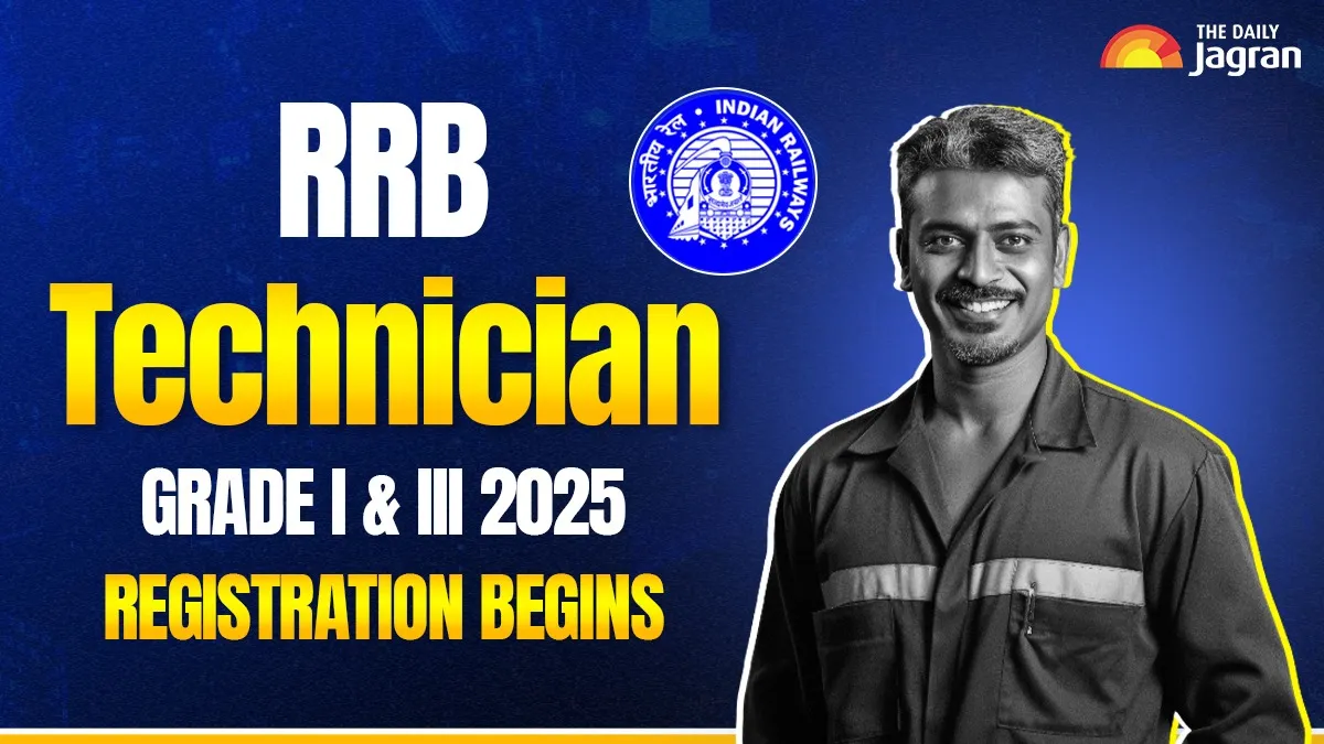 rrb-technician-2025-registration-begins-at-rrbapplygovin-for-6238-posts-check-application-steps-last-date-eligibility-documents-required-exam-fee-more-details-here