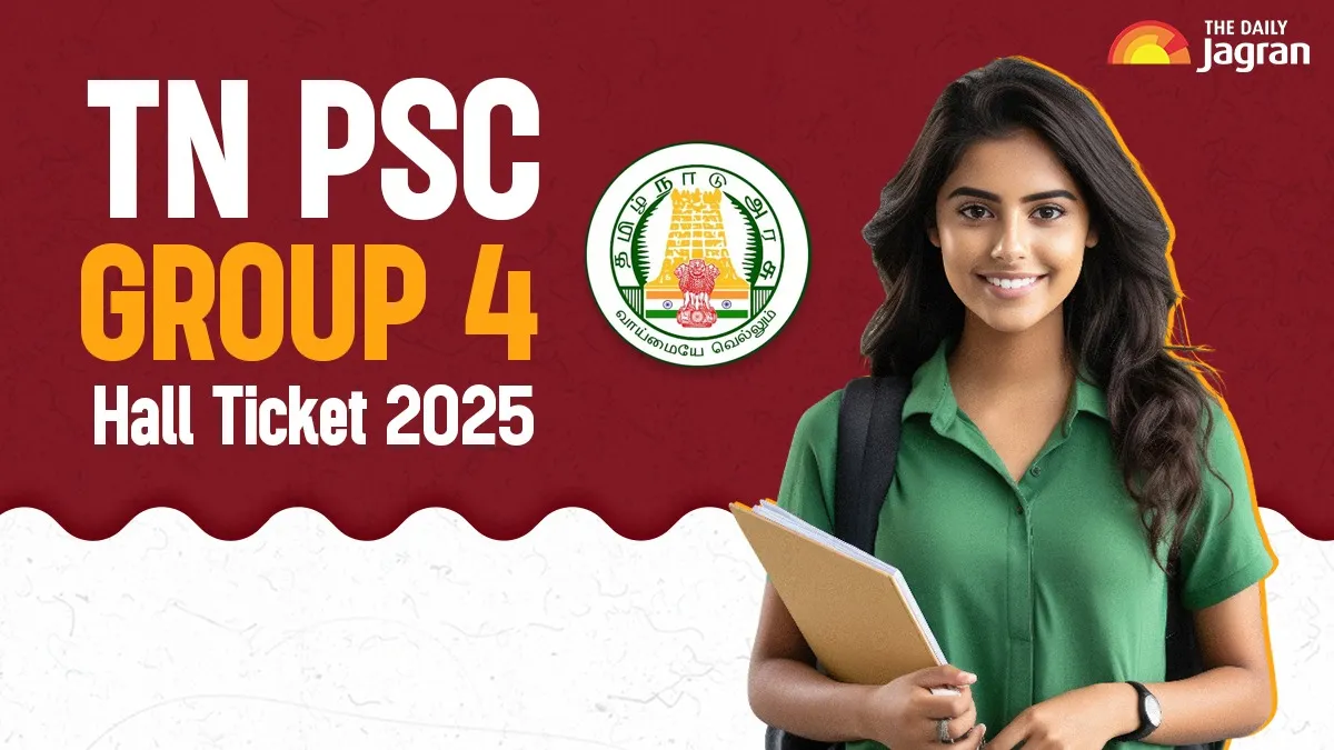 tnpsc-group-4-hall-ticket-2025-tamilnadu-psc-admit-card-to-be-released-on-this-date-at-tnpscgovin-how-to-download-total-vacancy-more-details
