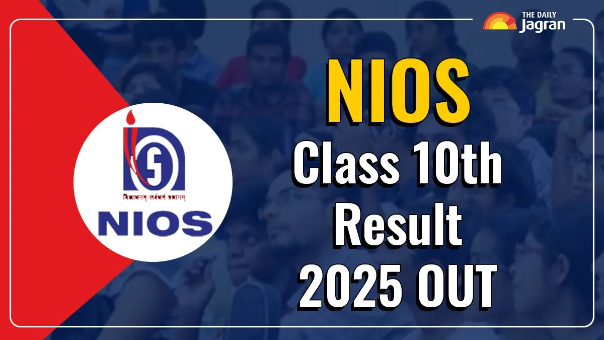 nios-class-10th-result-2025-out-at-results-nios-ac-in-here-how-to-download-nios-marksheet-get-direct-link-here