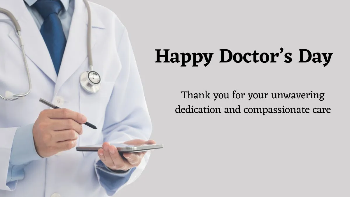 happy-doctors-day-2025-wishes-quotes-and-messages-to-celebrate-heroes-in-white-coats-on-national-doctors-day