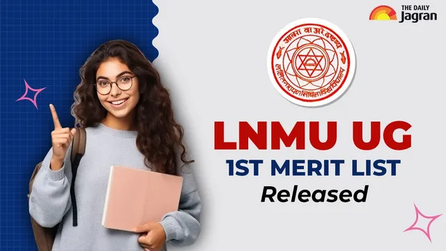 LNMU UG 1st Merit List Released At lnmu.ac.in; Know Steps To Download Merit List PDF & Direct Link Here