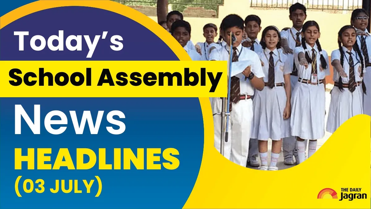 school-assembly-news-headlines-today-03-july-2025-pm-modis-ghana-visit-kolkata-gangrape-delhi-high-court-restricts-patanjali-group-from-airing-ads-other-news