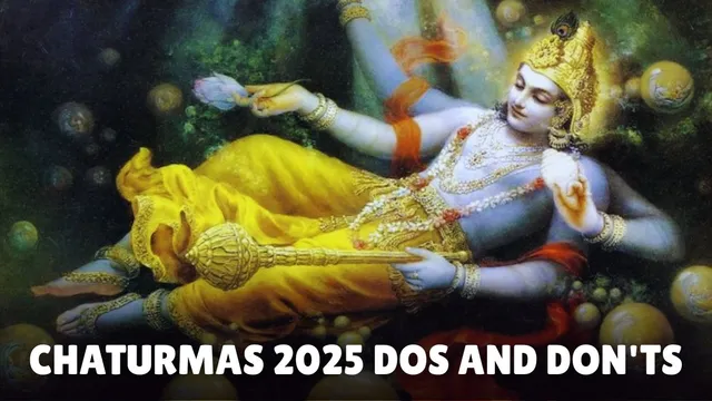 chaturmas-2025-what-to-do-and-not-do-during-these-4-months