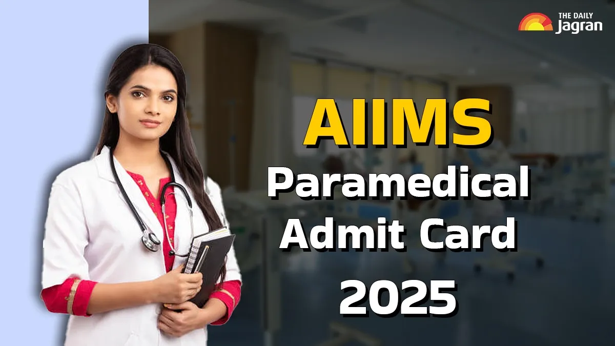 aiims-paramedical-admit-card-2025-to-be-out-today-here-how-to-download-hall-ticket-at-aiimsexams-ac-in-when-released-direct-link