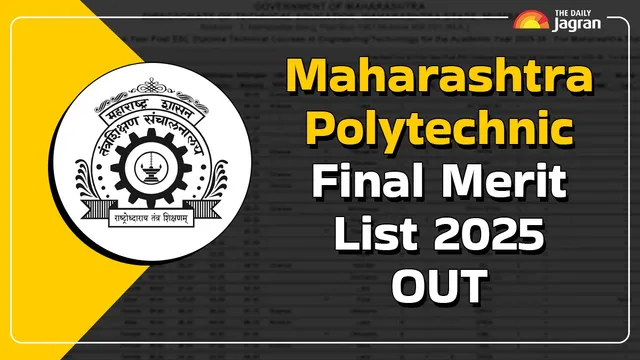 DTE Maharashtra Polytechnic Final Merit List 2025 Released At poly25.dtemaharashtra.gov.in, Steps To Download & Direct Link