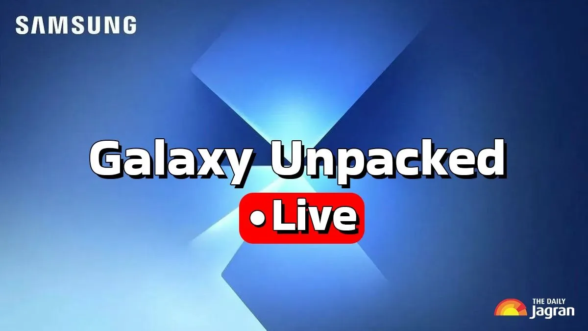 Samsung Galaxy Unpacked 2025 Event Live Updates: Galaxy Z Fold 7, Z Flip 7 And Watch 8 Revealed! Check Out Specs, Features And Price
