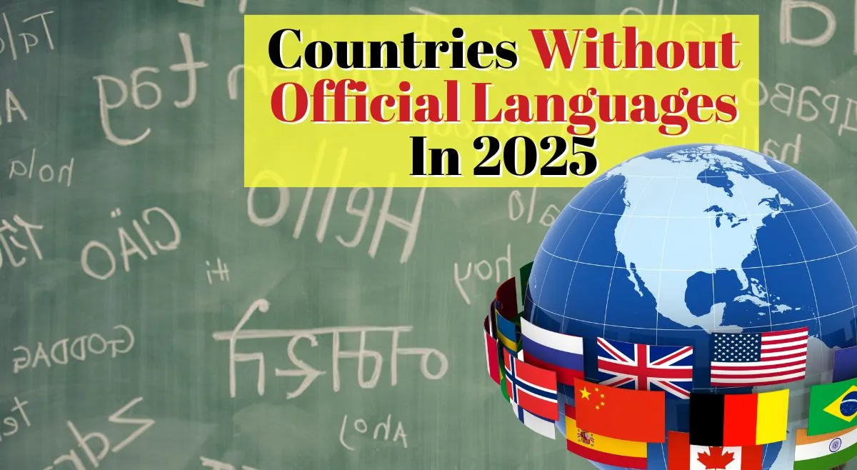 list-of-countries-with-no-official-language-in-2025