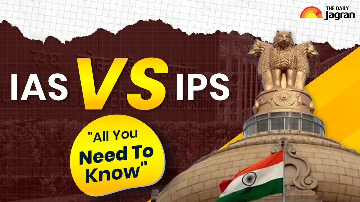 ias-vs-ips-who-is-more-powerful-salary-structure-ranks-roles-responsibilities-all-you-need-to-know