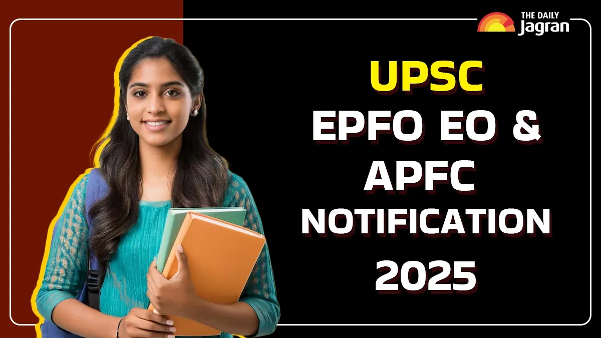 upsc-epfo-notification-2025-date-and-time-upsc-eo-apfc-exam-schedule-to-be-released-soon-check-expected-vacancies-eligibility-more-details