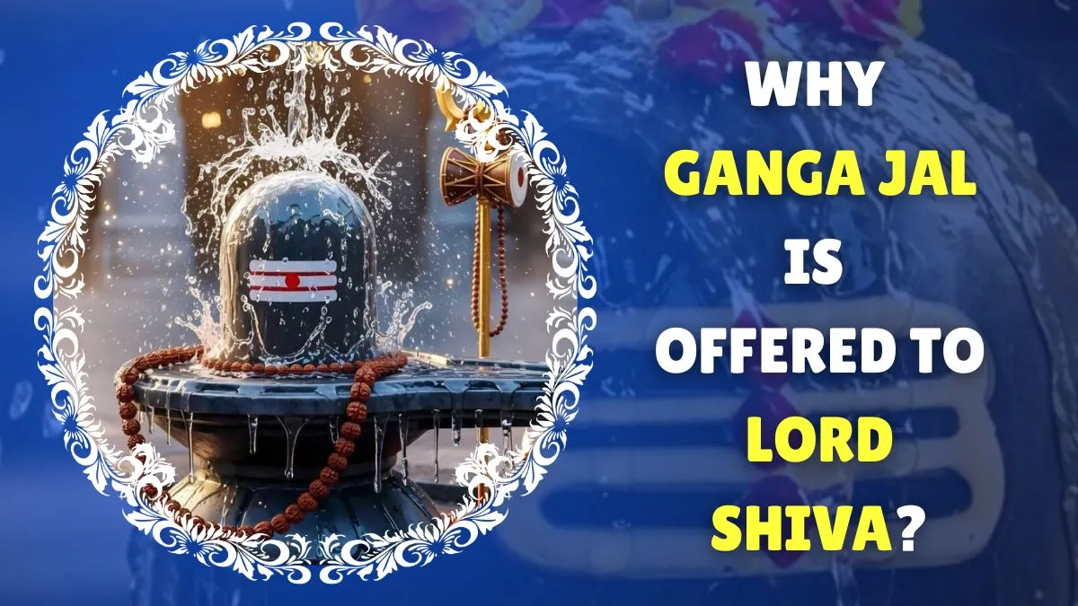 sawan-2025-why-offering-ganga-jal-to-lord-shiva-is-highly-beneficial