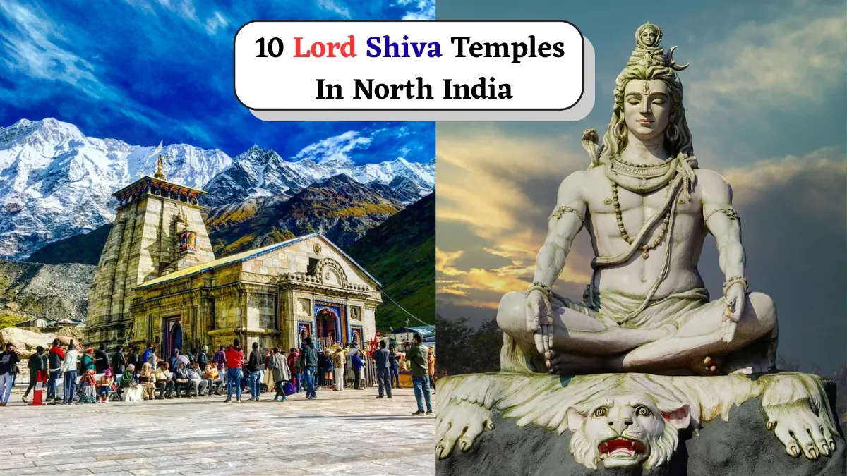 lord-shiva-temples-you-must-visit-in-north-india-during-sawan-month-2025