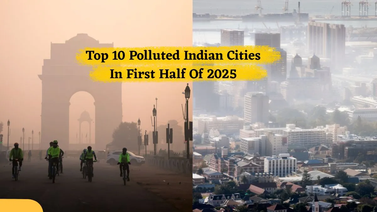 top-10-most-polluted-cities-in-india-in-the-first-half-of-2025-bihar-chokes-with-four-cities-in-worst-air-quality
