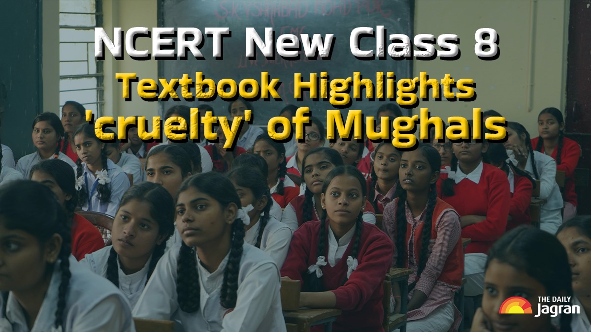 ncert-class-8-social-science-textbook-sparks-debate-new-ncert-highlights-brutality-of-mughals-includes-noblame-disclaimer-aligns-with-nep-2020
