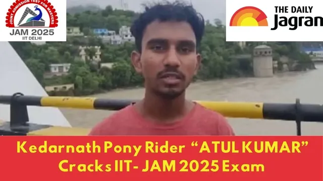 iitjam-2025-success-story-kedarnath-pony-rider-atul-kumar-cracks-iit-jam-2025-exam-selected-for-msc-maths-at-iit-madras