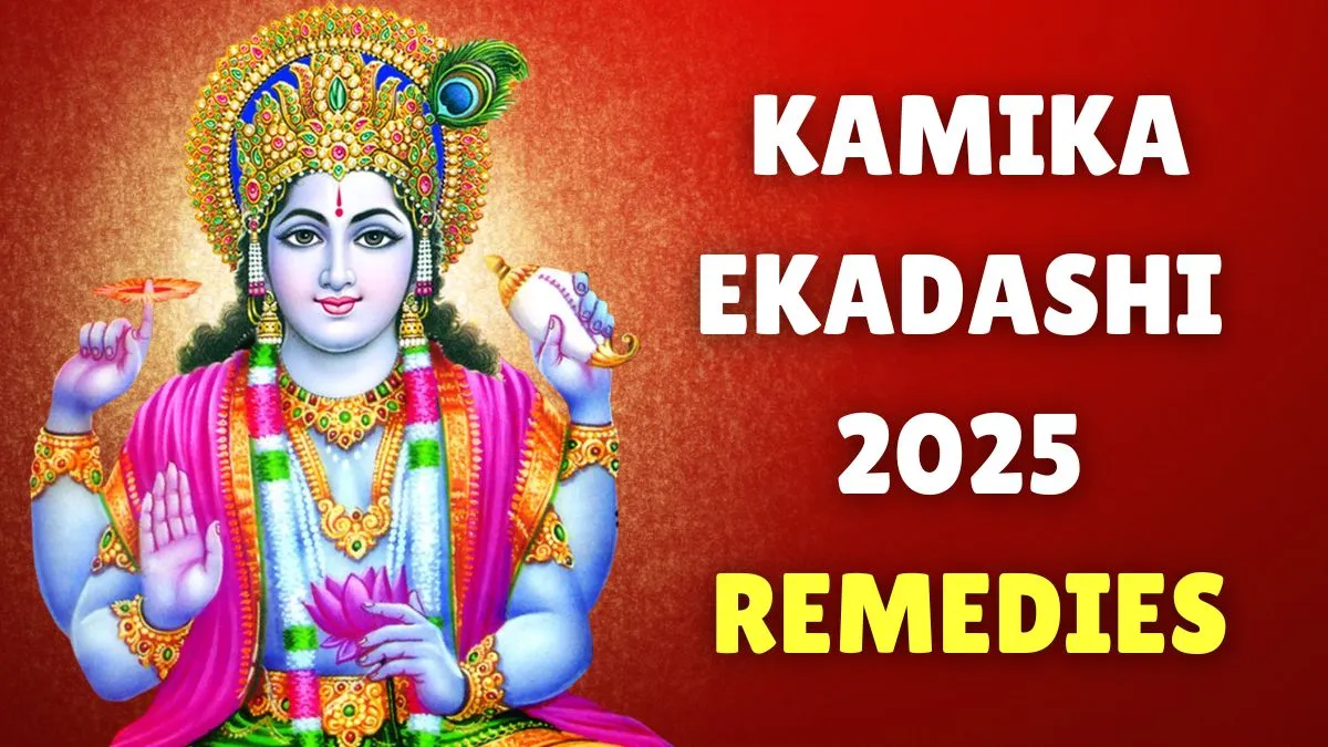 kamika-ekadashi-2025-6-powerful-remedies-for-first-ekadashi-of-chaturmas-to-end-all-problems