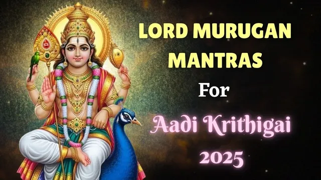 aadi-krithigai-2025-10-powerful-lord-murugan-mantras-for-success-and-prosperity