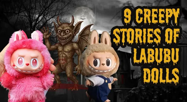 are-labubu-dolls-really-haunted-creepy-stories-of-these-scary-dolls-that-left-the-internet-biting-their-nails