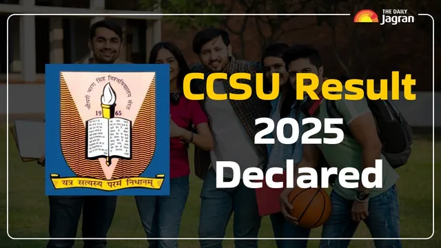 ccsu-result-2025-out-chaudhary-charan-singh-university-releases-ug-pg-result-at-ccsuniversity-ac-in-check-steps-to-download-marksheet-here