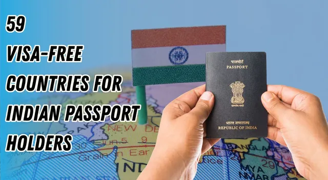 list-of-58-visa-free-countries-for-indian-passport-holders-in-2025