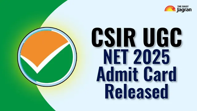 csir-ugc-net-2025-admit-card-released-at-csirnet-nta-ac-in-exam-on-july-28-direct-link-to-download-hall-tickets-here