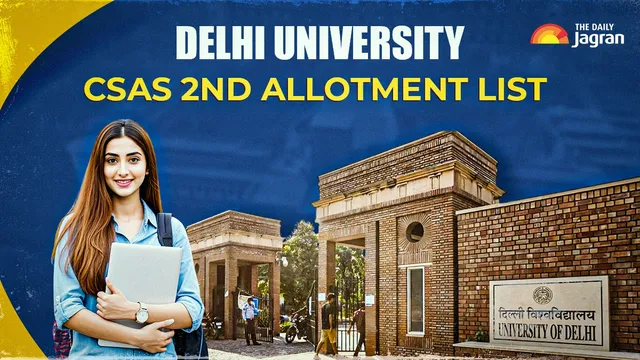 du-ug-admission-2025-csas-2nd-seat-allocation-list-to-be-released-today-at-admission-uod-ac-in-check-more-details-here
