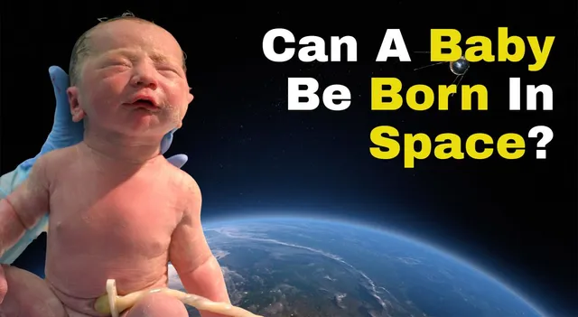 is-it-possible-for-baby-to-be-born-in-space
