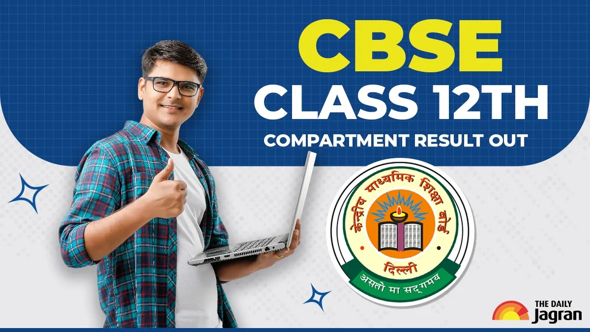 cbse-class-12th-compartment-result-2025-released-at-cbseresults-nic-in-steps-to-check-scorecards-direct-link-here