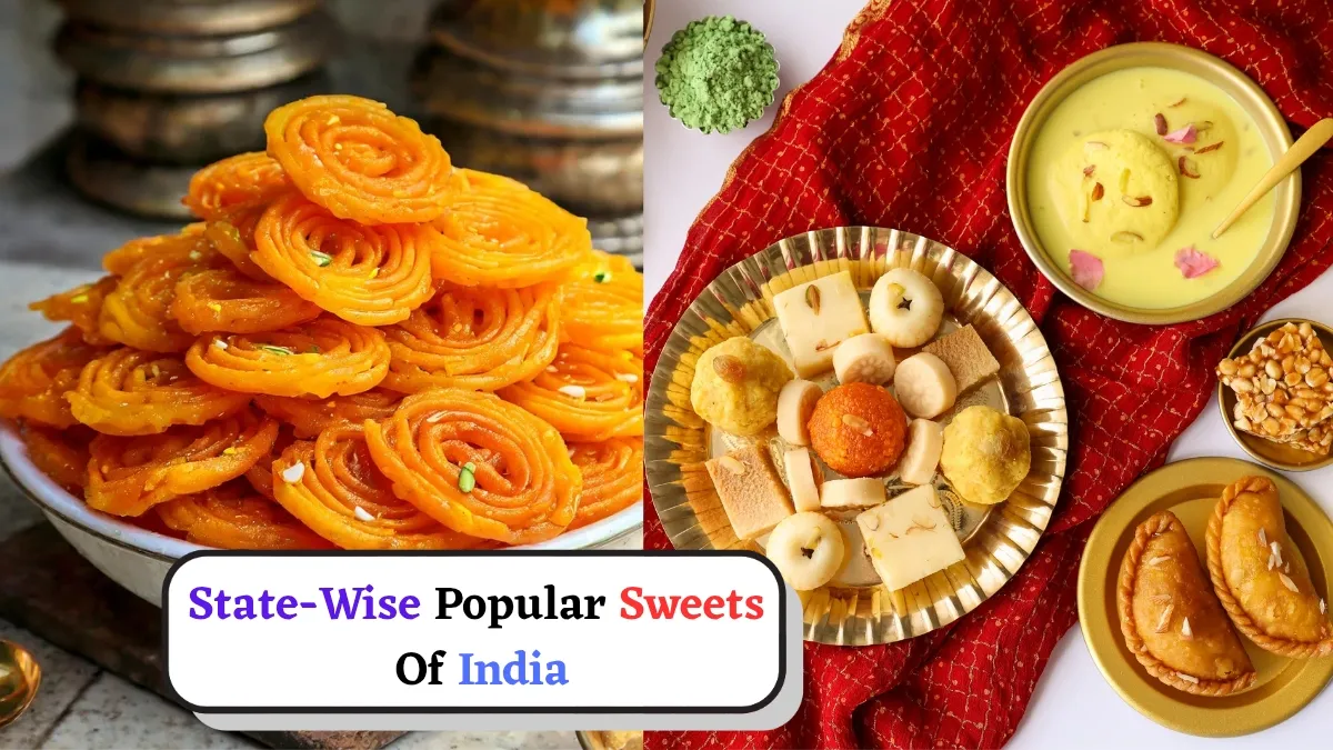 state-wise-famous-indian-sweets-a-sweet-tour-of-indias-iconic-desserts