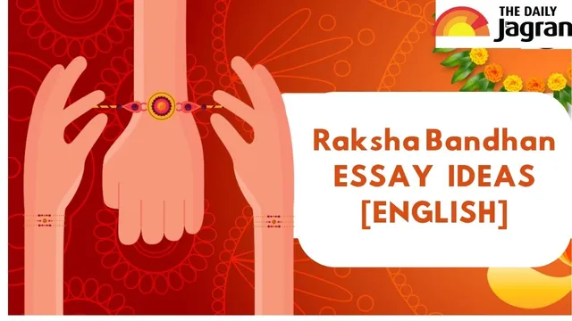 raksha-bandhan-essay-ideas-in-english-celebrating-sacred-sibling-bond-in-indian-culture