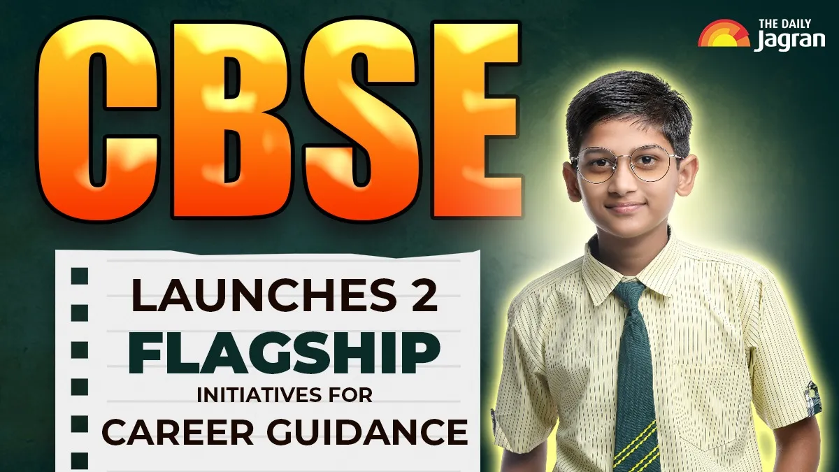 cbse-introduces-two-major-career-guidance-initiatives-for-2025-26-academic-year