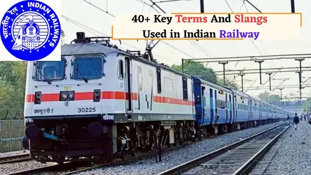key-terms-and-slangs-used-in-indian-railway-railway-terms-exams-jobs-and-more