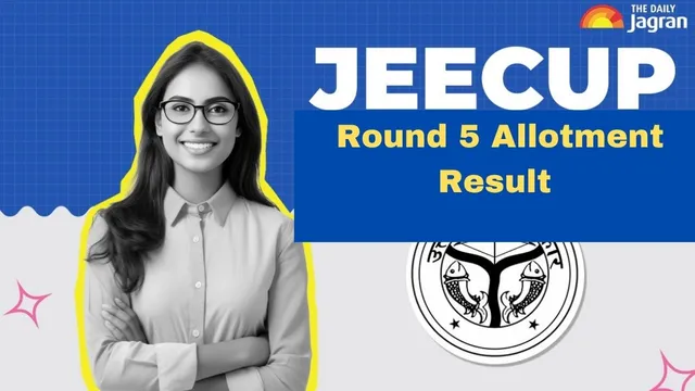 jeecup-2025-round-5-allotment-result-today-at-jeecupadmissionsnicin-check-seats-fees-verification-dates-for-upjee-counselling