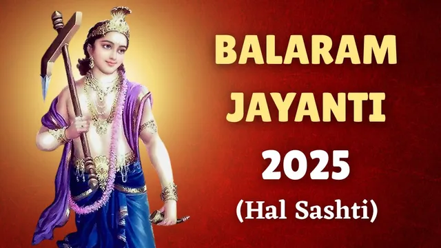 balaram-jayanti-2025-hal-sashti-date-time-significance-and-rituals