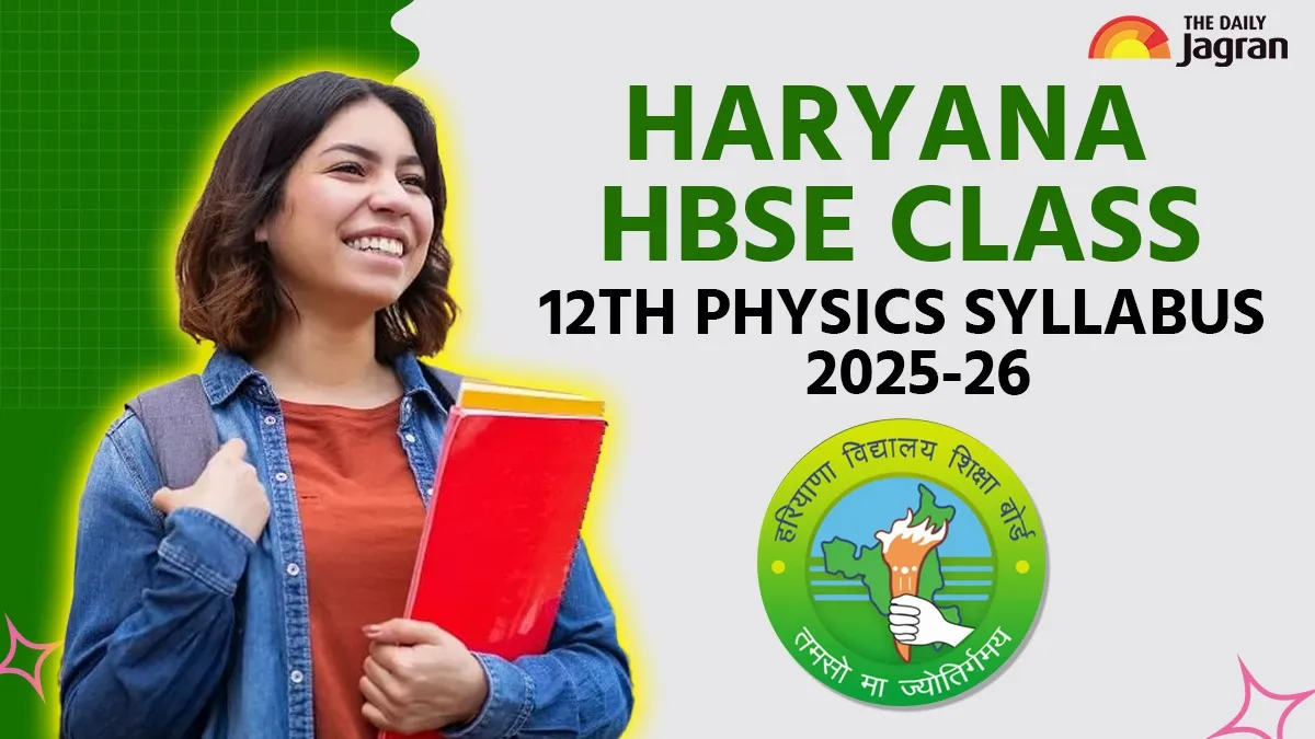 overview-of-haryana-hbse-class-12th-physics-syllabus-20252026-download-pdf-here