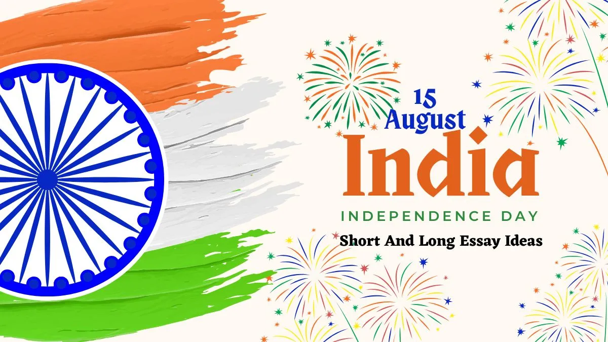 independence-day-2025-easy-short-and-long-essay-ideas-for-school-students