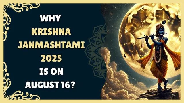 why-krishna-janmashtami-2025-will-be-celebrated-on-august-16-and-not-15
