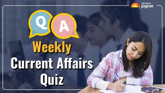 august-month-2025-weekly-current-affairs-quiz-top-10-gk-questions-for-students