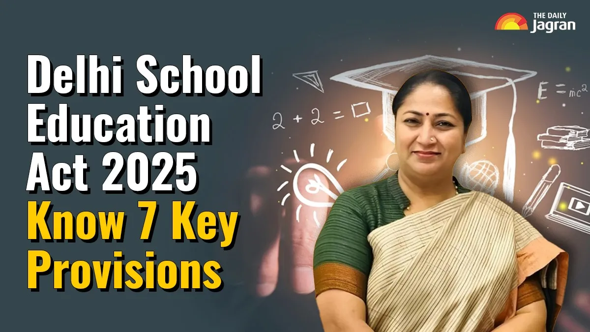 delhi-school-education-act-2025-what-it-means-for-parents-and-schools-know-7-key-provisions