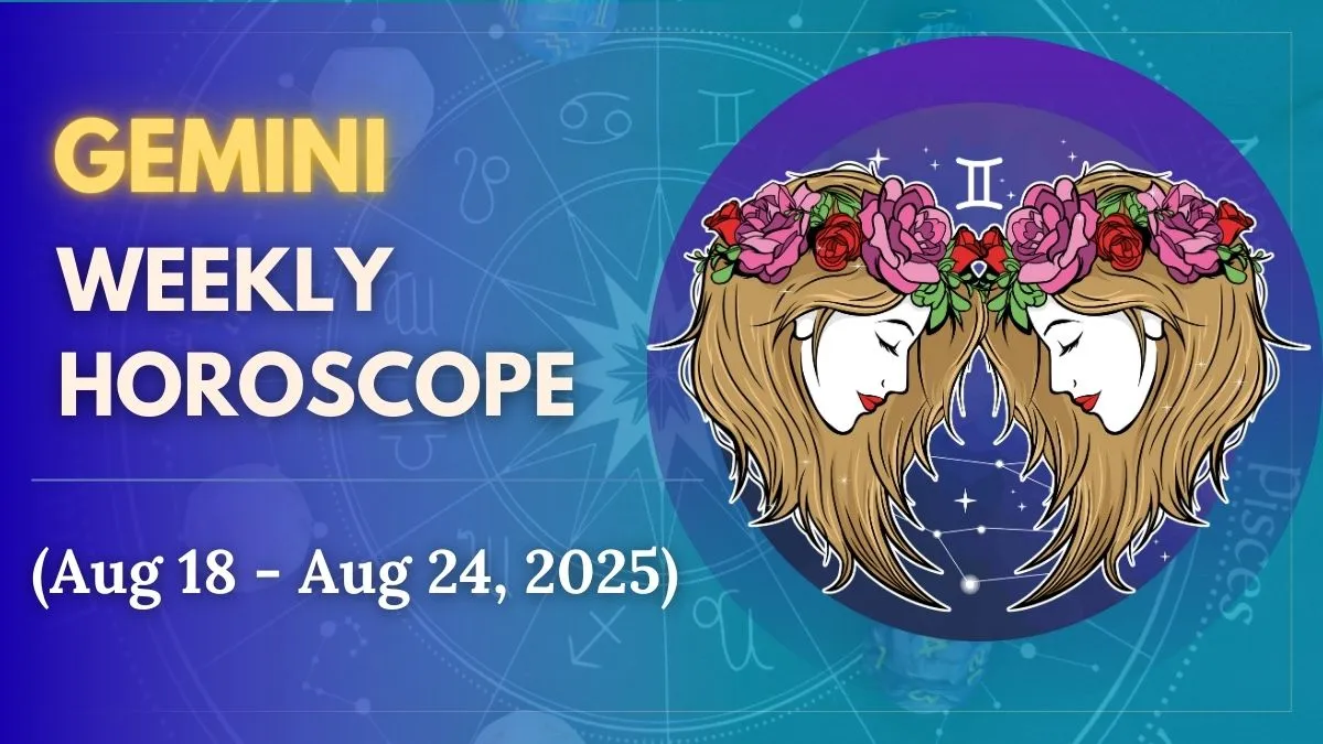 weekly-horoscope-gemini-august-18-august-24-new-opportunities-will-knock-at-youe-door