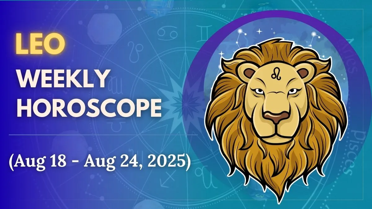 weekly-horoscope-leo-august-18-august-24-confidence-soars-opportunities-knock