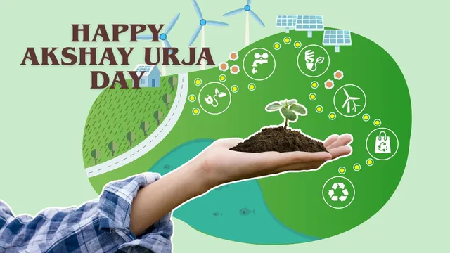 happy-akshay-urja-day-2025-wishes-know-the-history-significance-and-quotes-to-raise-awareness-about-the-advantages-of-renewable-energy