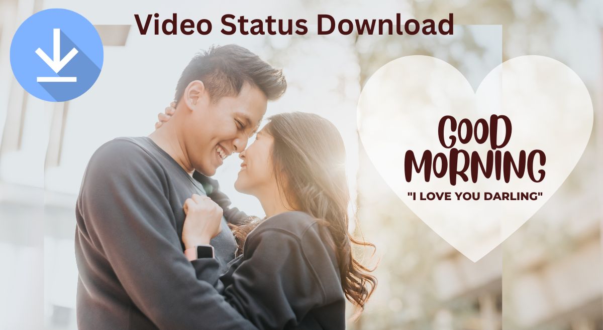 15-plus-romantic-good-morning-video-statuses-for-girlfriends-to-share-on-whatsapp-instagram-and-facebook