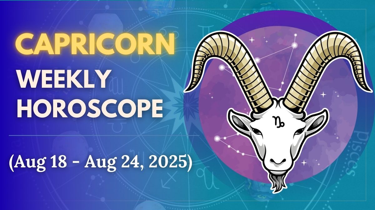 weekly-horoscope-capricorn-august-18-august-24-this-week-calls-for-a-perfect-balance-between-partnerships-and-ambitions