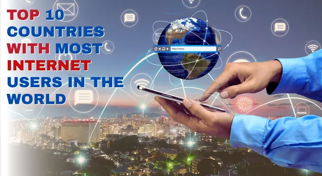 top-10-countries-with-most-internet-users-in-the-world-ai-outbreak-leads-india-to-top-5