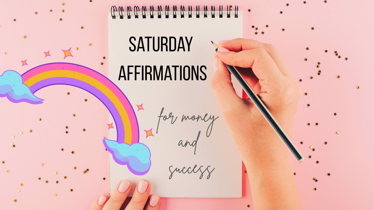 saturday-affirmations-50-positive-sayings-to-attract-money-and-success